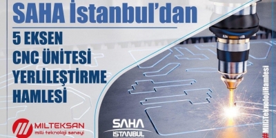 SAHA Istanbul nationalizes the brain and nervous system of smart machines