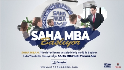 Savunma sanayisinin liderlik okulu SAHA MBA’in 4. Dönem Kayıtları Devam Ediyor