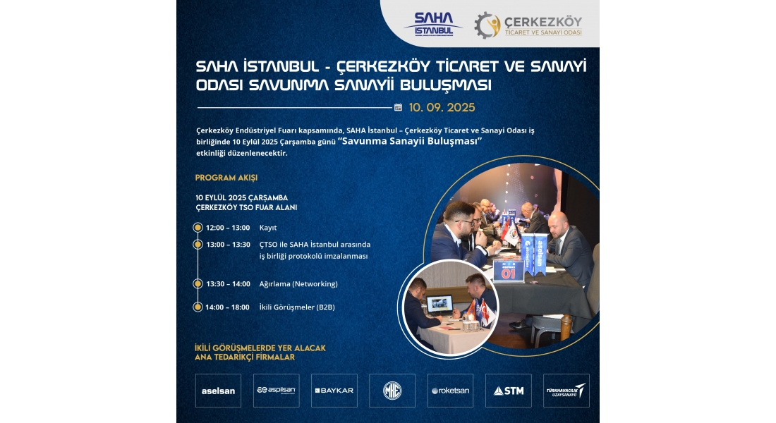 SAHA İstanbul – Çerkezköy TSO Savunma Sanayii Buluşması