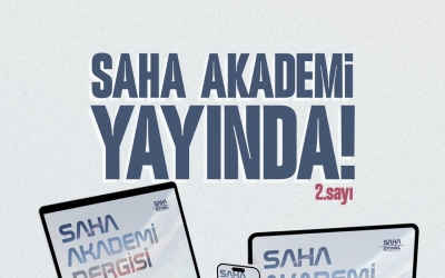 SAHA AKADEMİ Dergisi 2. sayısı yayında!