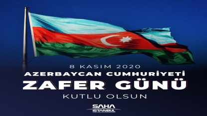 Azerbaycan'ın Karabağ Zaferi'nin yıl dönümü kutlu olsun