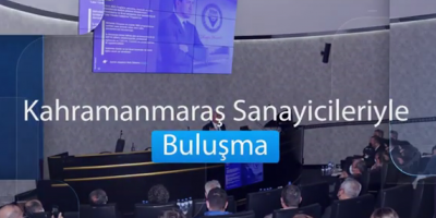 Kahramanmaraş Ticaret ve Sanayi Odası (KTSO) Ziyareti