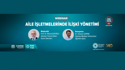 Aile İşletmelerinde İlişki Yönetimi Webinarı