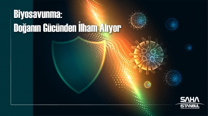 Biyosavunma: Doğanın Gücünden İlham Alıyor