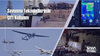 Savunma Teknolojilerinde Çift Kullanım