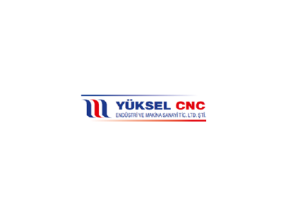 YÜKSEL CNC ENDÜSTRİ VE MAKİNA SANAYİ TİC.LTD.ŞTİ.